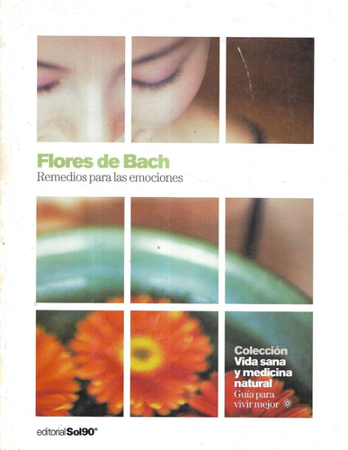 Flores De Bach Remedios Para Las Emociones / Sol 90