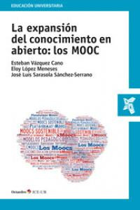 Libro La Expansiã¹n Del Conocimiento En Abierto: Los Mooc...