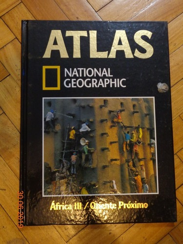 Atlas National Geographic. Africa Iii/oriente Próximo&-.