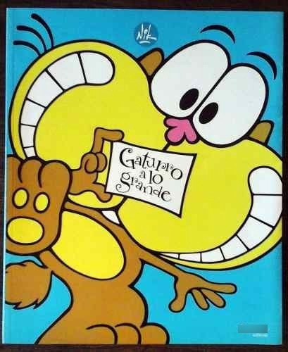 Libro Gaturro A Lo Grande De Nik Usado 