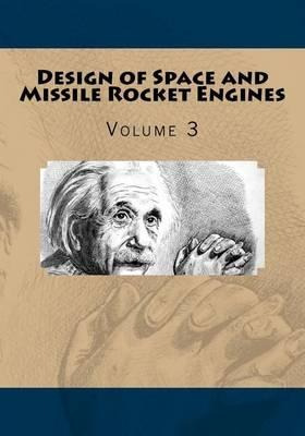 Libro Design Of Space And Missile Rocket Engines : Volume...