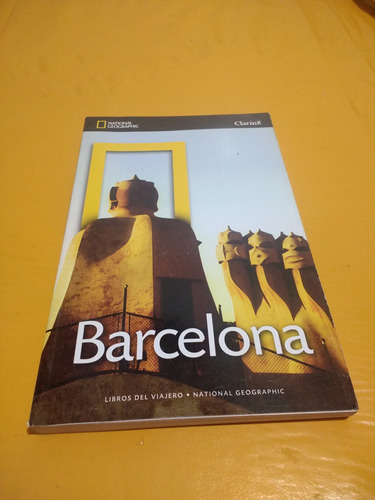 Barcelona, Guía National Geographic 2013 Edit Clarin