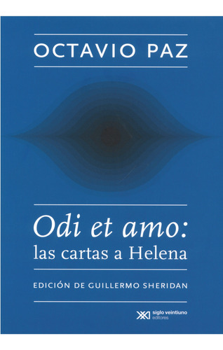 Libro Octavio Paz. Odi Et Amo. Las Cartas A Helena Lku