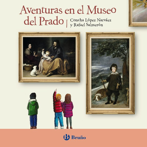 Aventuras En El Museo Del Prado (libro Original)