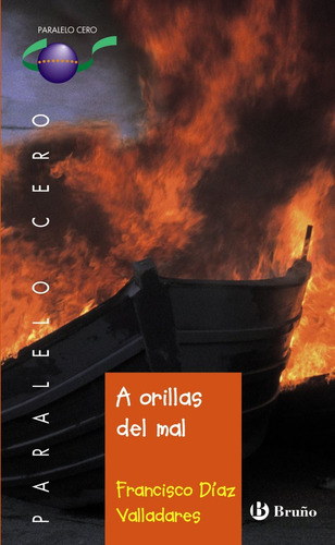 A Orillas Del Mal (paralelo 0) - Diaz Valladares, Francisco