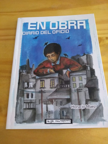 En Obra. Diario Del Oficio - Maez - Ojo Del Mármol, 2017