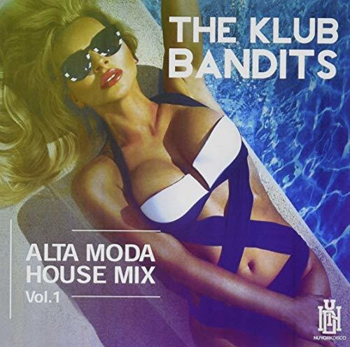 Cd Alta Moda House Mix 2017 Vol. 1 - Klub Bandits