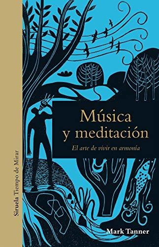 Musica Y Meditacion - Tanner, Mark