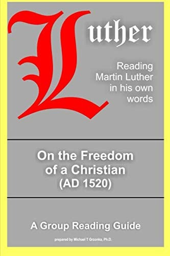 On The Freedom Of A Christian
