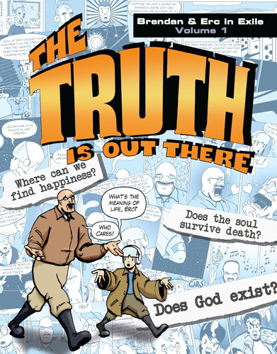Libro: The Truth Is Out There: Brendan & Erc In Exile, Volum
