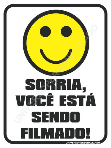 1 Placa Sorria Você Esta Sendo Filmado 15x20cm Vinil Ps 1mm