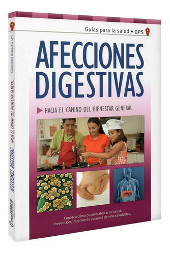 Libro Guía Y Tratamiento De Afecciones Digestivas