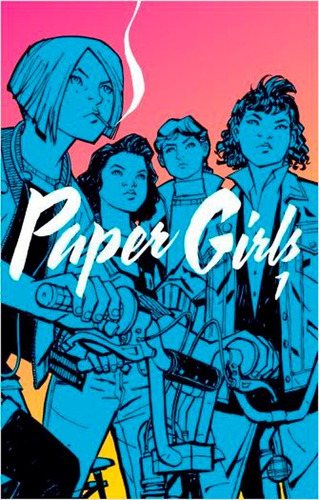 Paper Girls 1 - Brian Vaughan - Planeta Argentina