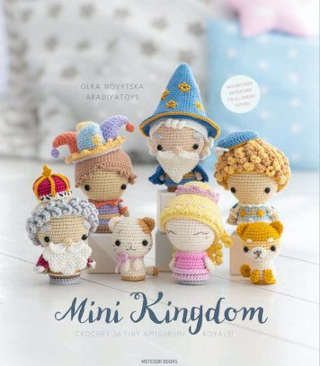 Libro Mini Kingdom : Crochet 25 Tiny Amigurumi Royals! - ...