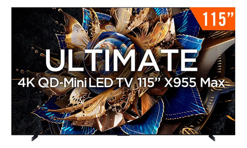 Smart Tv Qd Mini Led 115 Ultimate 4k Uhd Tcl X955 Max 120hz