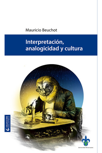 Interpretación, Analogicidad Y Cultura - Altexto