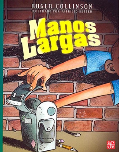 Libro - Manos Largas / A La Orilla Del Viento