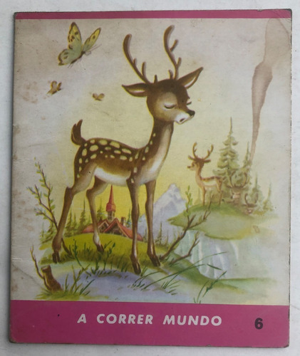 Cuento Infantil A Correr Mundo J. Liza Serie Primicias Nº 6 