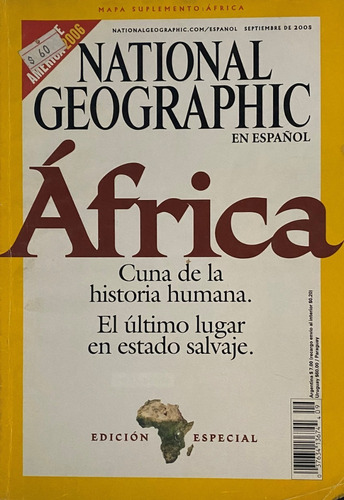 Revista National Geographic, 09/2005, África Cuna Humana, C7
