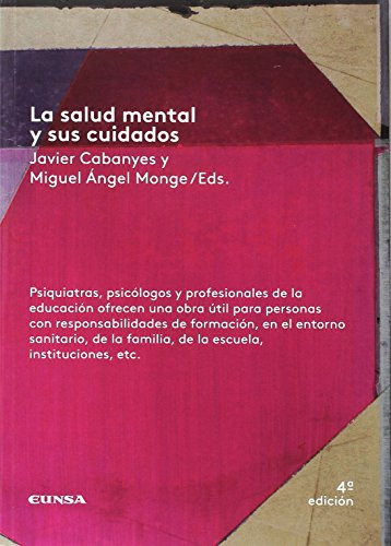 Libro La Salud Mental Y Sus Cuidados De Javier Cabanyes, Mig