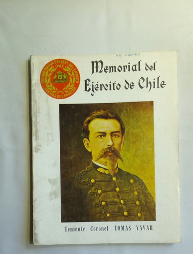 Memorial Del Ejército De Chile: Teniente Coronel Tomas Yavar