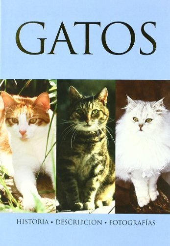 Libro Gatos Historia Descripcion Fotografias (semidura) - Wi