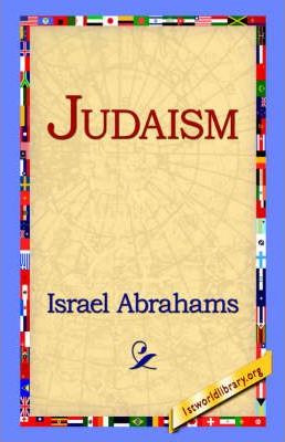 Libro Judaism - Professor Israel Abrahams
