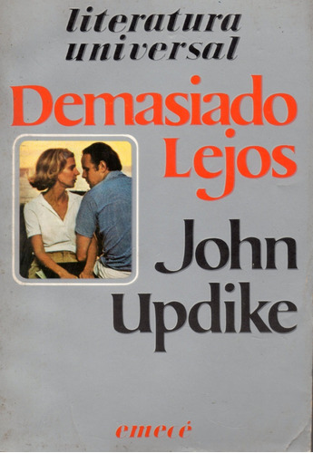 Libro Demasiado Lejos De John Updike  Año 1980
