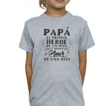 Comprar Remera De Niño Dia Del Padre Heroe Amor Hija Hijo Papa M99