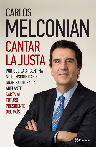 Cantar La Justa - Carlos Melconian