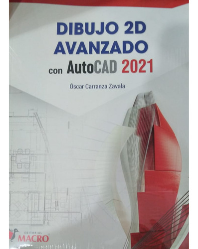 Dibujo 2d Avanzado Con Autocad 2021