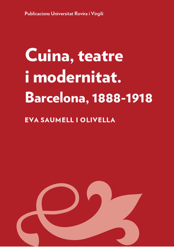 Cuina, Teatre I Modernitat (libro Original)