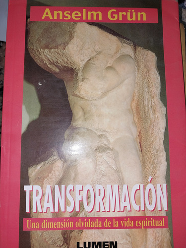 Transformacion Anselmo Grun M