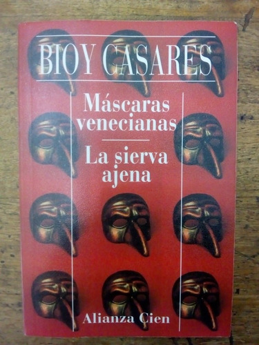 Máscaras Venecianas - La Sierva Ajena De Bioy Casares (19)