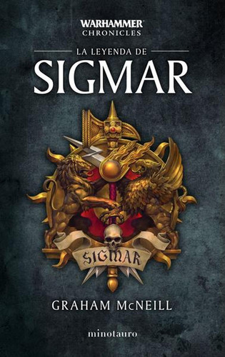 Time Of Legends Omnibus Nº 01/03 La Leyenda De Sigmar