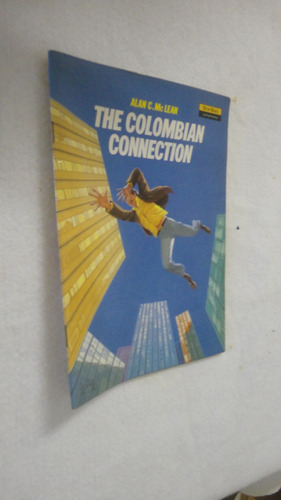 De Colombian Conecction, Alan C. Mc Lean