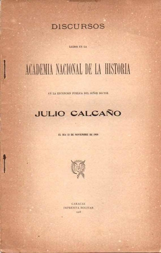 Julio Calcaño Caracas 15 Noviembre 1908