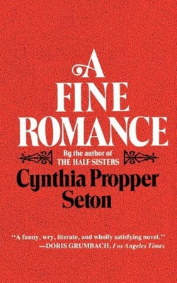 Libro A Fine Romance - Seton, Cynthia Propper