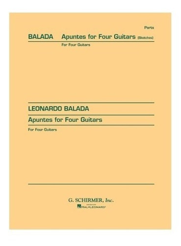 Apuntes For Four Guitars (sketches).