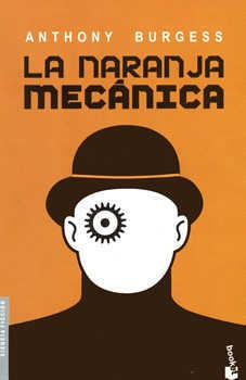 Libro La Naranja Mecanica