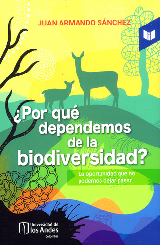 ¿por Qué Dependemos De La Biodiversidad? ( Libro Nuevo Y 