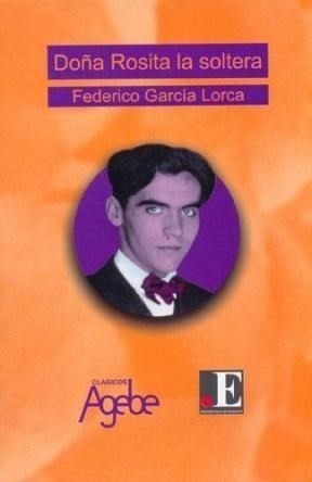 Libro Do¤a Rosita La Soltera De Federico Garcia Lorca