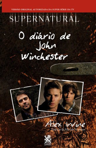 Supernatural: O Diário de John Winchester