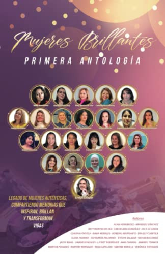 Mujeres Brillantes, Primera Antologia: Legado De Mujeres Aut
