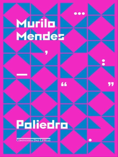 Poliedro, De Mendes, Murilo. Editora Companhia Das Letras, Capa Mole, Edição 1ª Edição - 2017 Em Português