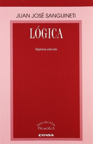 Lógica (iniciación Filosófica)