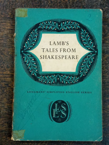 Tales From Shakespeare * Longmans *