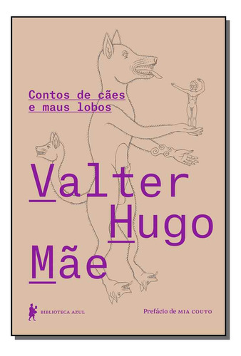 Libro Contos De Caes E Maus Lobos De Mae Valter Hugo Globo