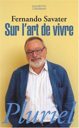 Sur L'art De Vivre - Fernando Savater