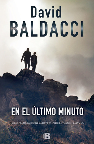 En El Ultimo Minuto - Baldacci,david